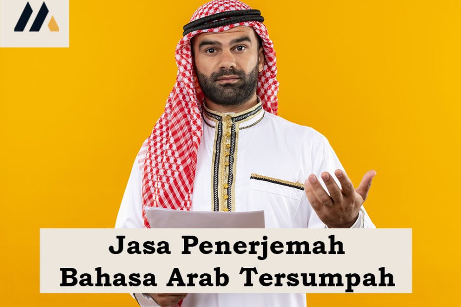 Jasa Penerjemah Bahasa Arab Tersumpah